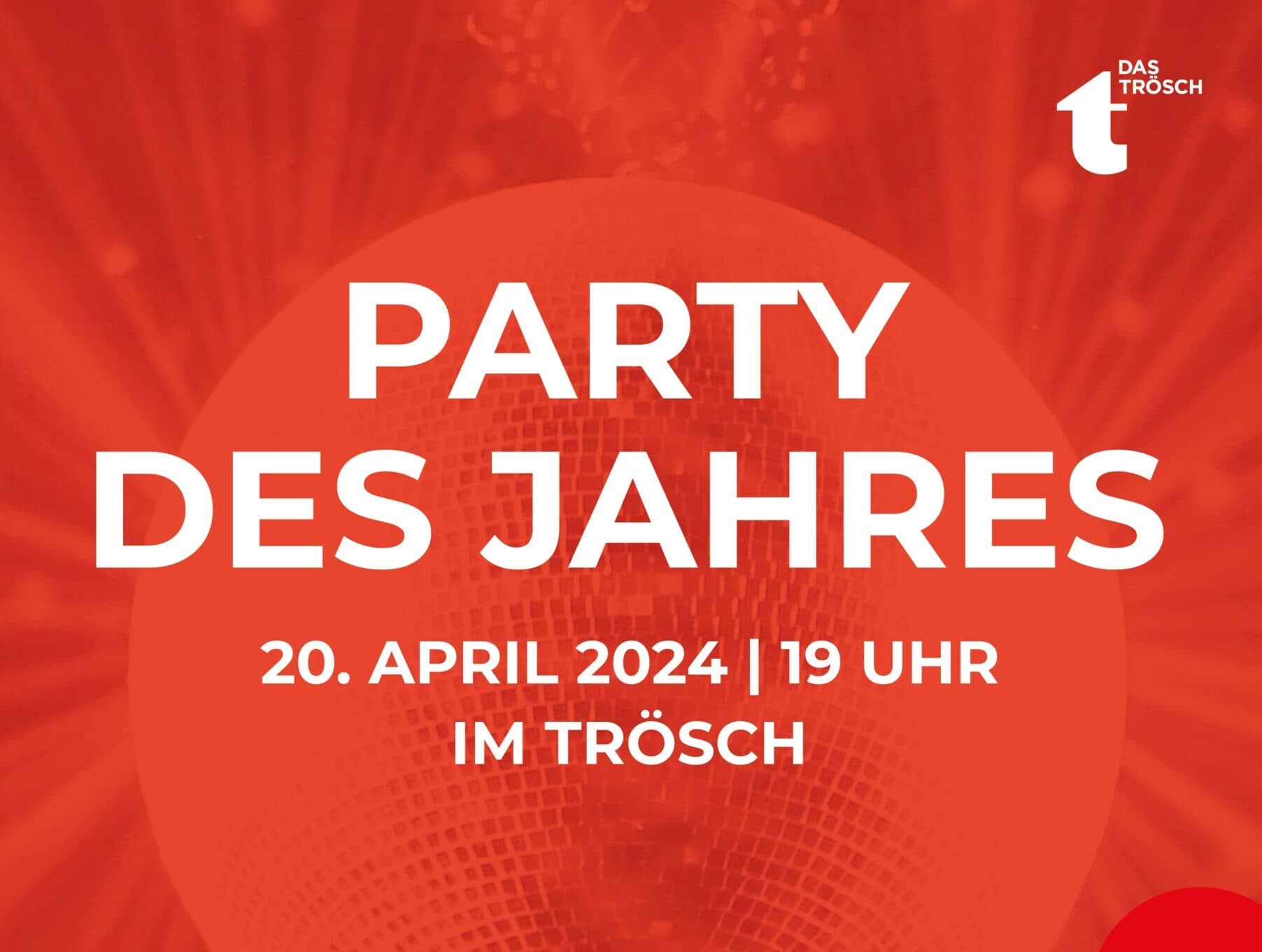 TRÖSCH Party des Jahres